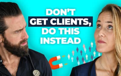 Succeeding in Private Practice (Part 2) | Client Creation on Autopilot