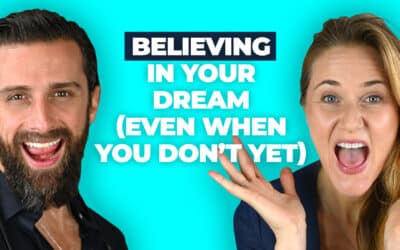 Believing in Your Dream (Even When You Don’t Yet) | Q&A Part 2